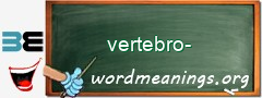 WordMeaning blackboard for vertebro-